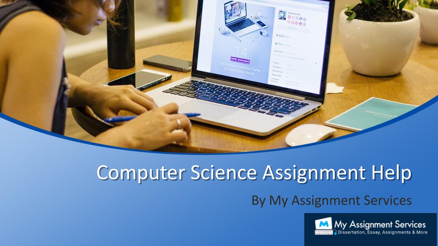 Computer Science Assignment Help | Computer Assignment Help